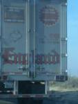 One of several England trucks we saw around Bakersfield. After Googling the company, I found out they're based in Utah and pretty much have nothing to do with England the country. Sadness. One of several England trucks we saw around Bakersfield. After Googling the company, I found out they're based in Utah and pretty much have nothing to do with England the country. Sadness.